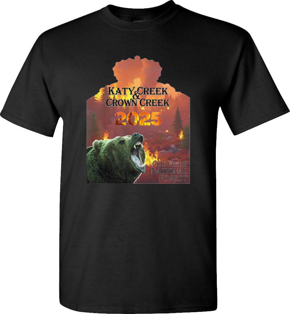 Crown Creek & Katy Creek Fire 2025 Front Design Support Wildland Firefighters