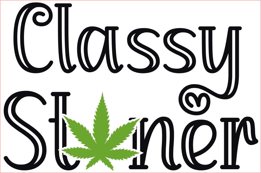 Weed Pot Marijuana Decal, CLASSY STONER, Green Black 6" X 4"