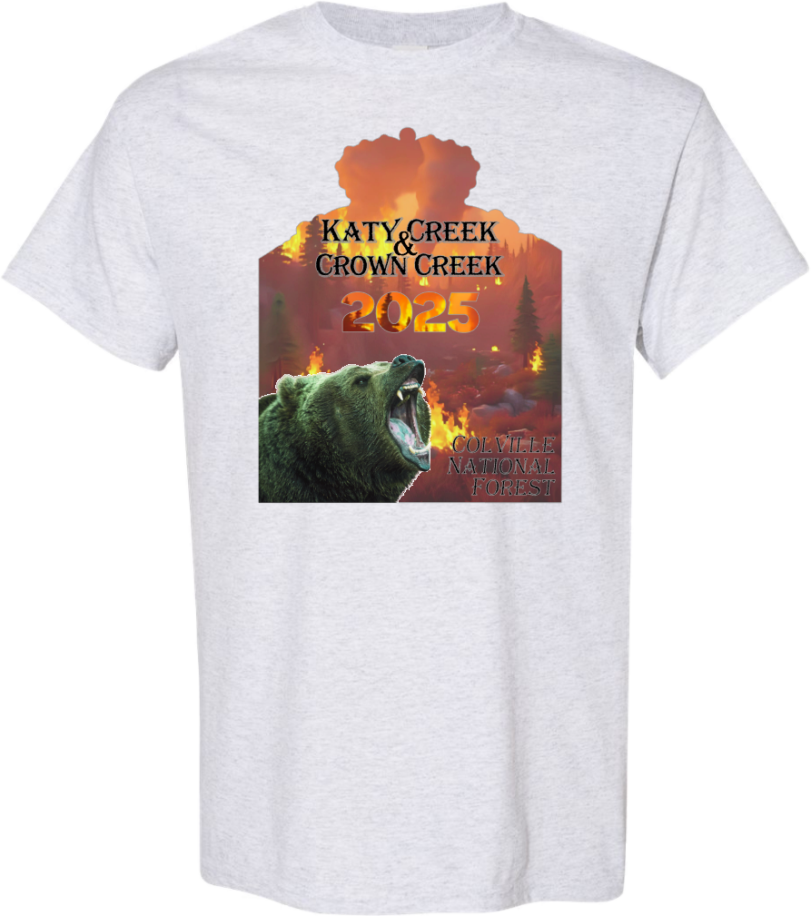 Crown Creek & Katy Creek Fire 2025 Front Design Support Wildland Firefighters