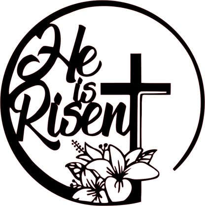 "He Is Risen" Vinyl Decal Oracal 651 9 Colors and 2 Reflective Colors