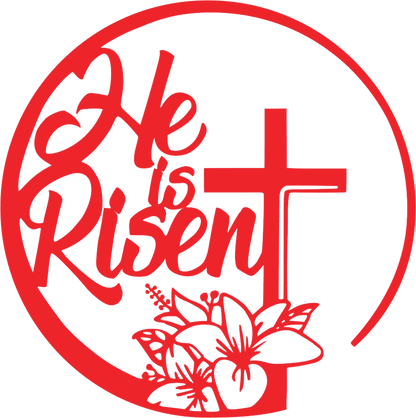 "He Is Risen" Vinyl Decal Oracal 651 9 Colors and 2 Reflective Colors