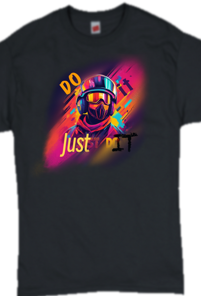 T-Shirt - Just Do It - Colorful Adult T-Shirt Multiple Options, 100% Cotton