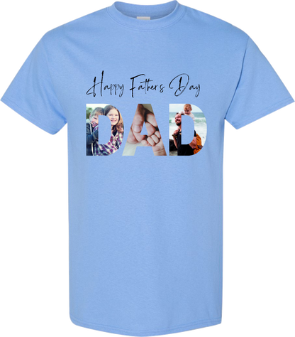 Father's Day T-Shirt Photo Print - You Supply The Photo - We put it on a T-Shirt