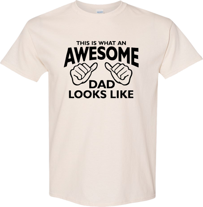 This Is What An Awesome Dad Looks Like T-Shirt