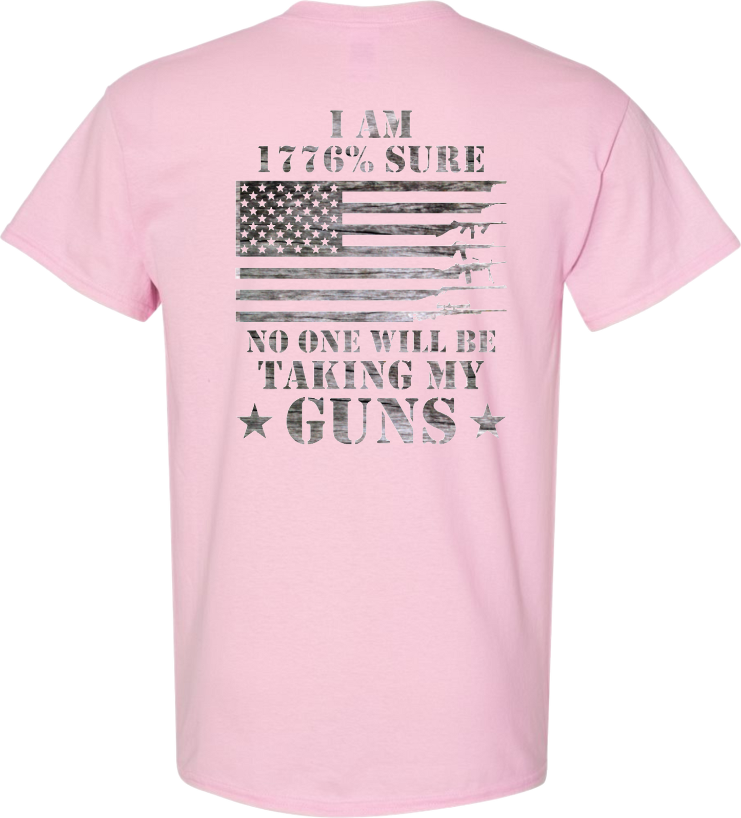 T-shirt, I'm 1776% Sure No One Will Be Taking My Guns, 100% Cotton, Marbled Black Design