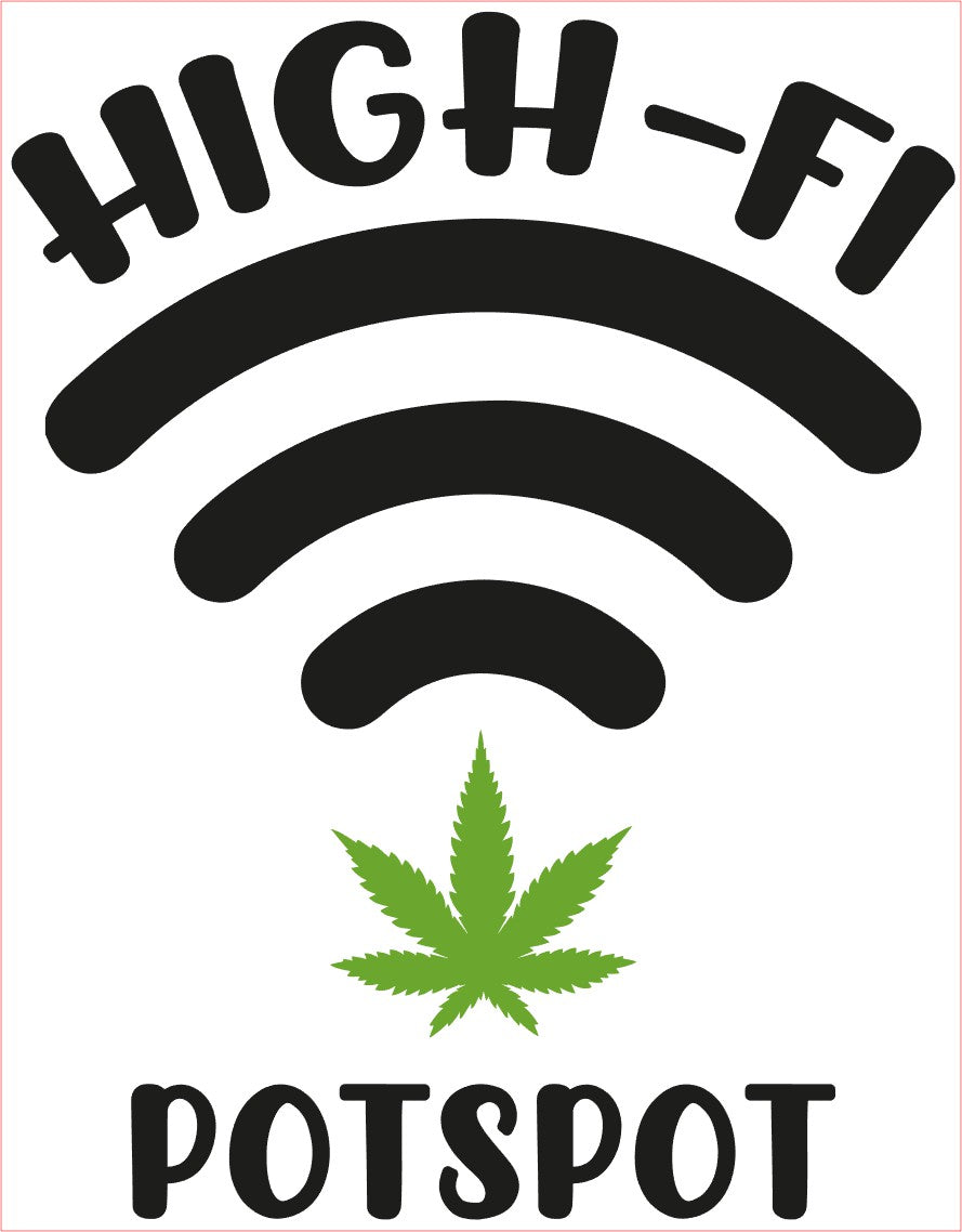 Weed Pot Marijuana VINYL Decal, HIGH-FI POT SPOT, Green Black 6"