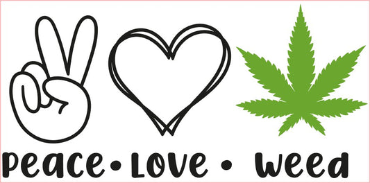 Weed Pot Marijuana VINYL Decal, PEACE LOVE WEED, Black Green 6"
