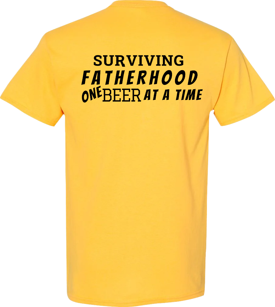 Surviving Fatherhood One Beer At A Time T-Shirt Cotton