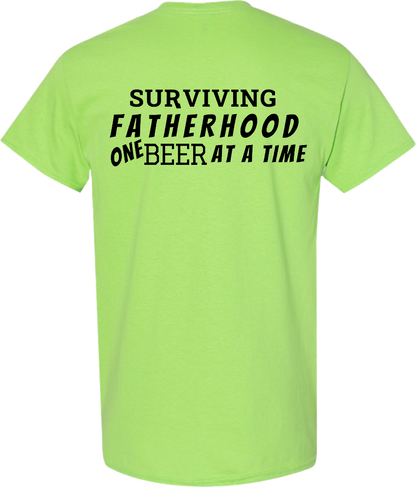 Surviving Fatherhood One Beer At A Time T-Shirt Cotton